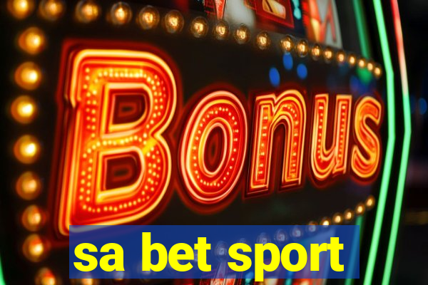 sa bet sport